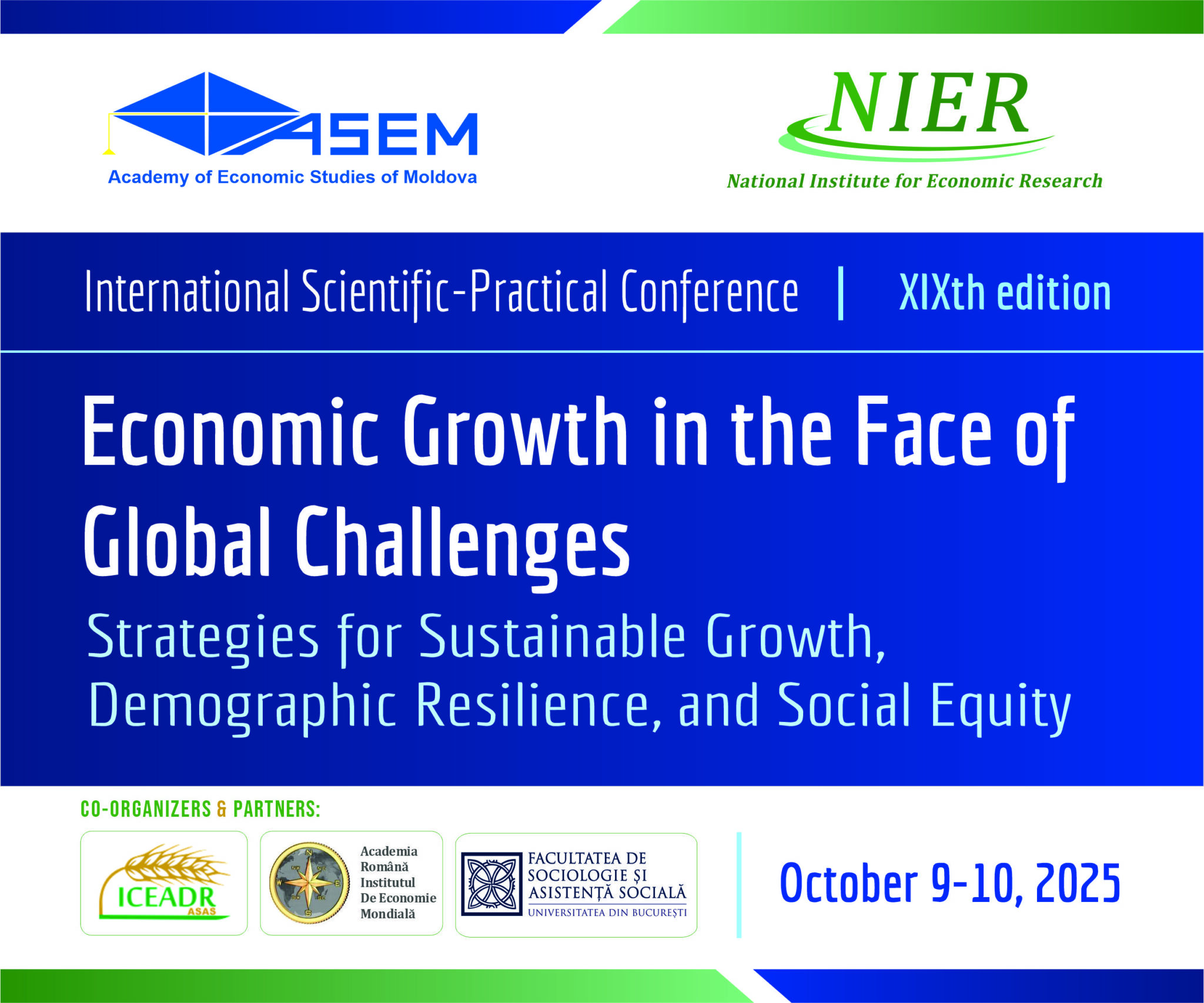 Conferința Internațională Științifico-Practică „Economic Growth in the Face of Global Challenges: Strategies for Sustainable Growth, Demographic Resilience, and Social Equity”, Chișinău, 9 octombrie 2025