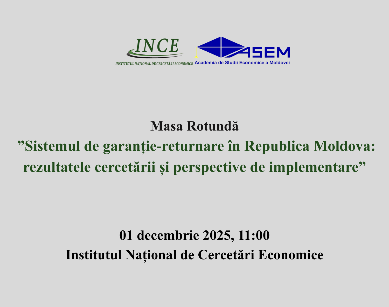 Masa rotundă ”SISTEMUL DE GARANȚIE-RETURNARE ÎN REPUBLICA MOLDOVA:REZULTATELE CERCETĂRII ȘI PERSPECTIVE DE IMPLEMENTARE”