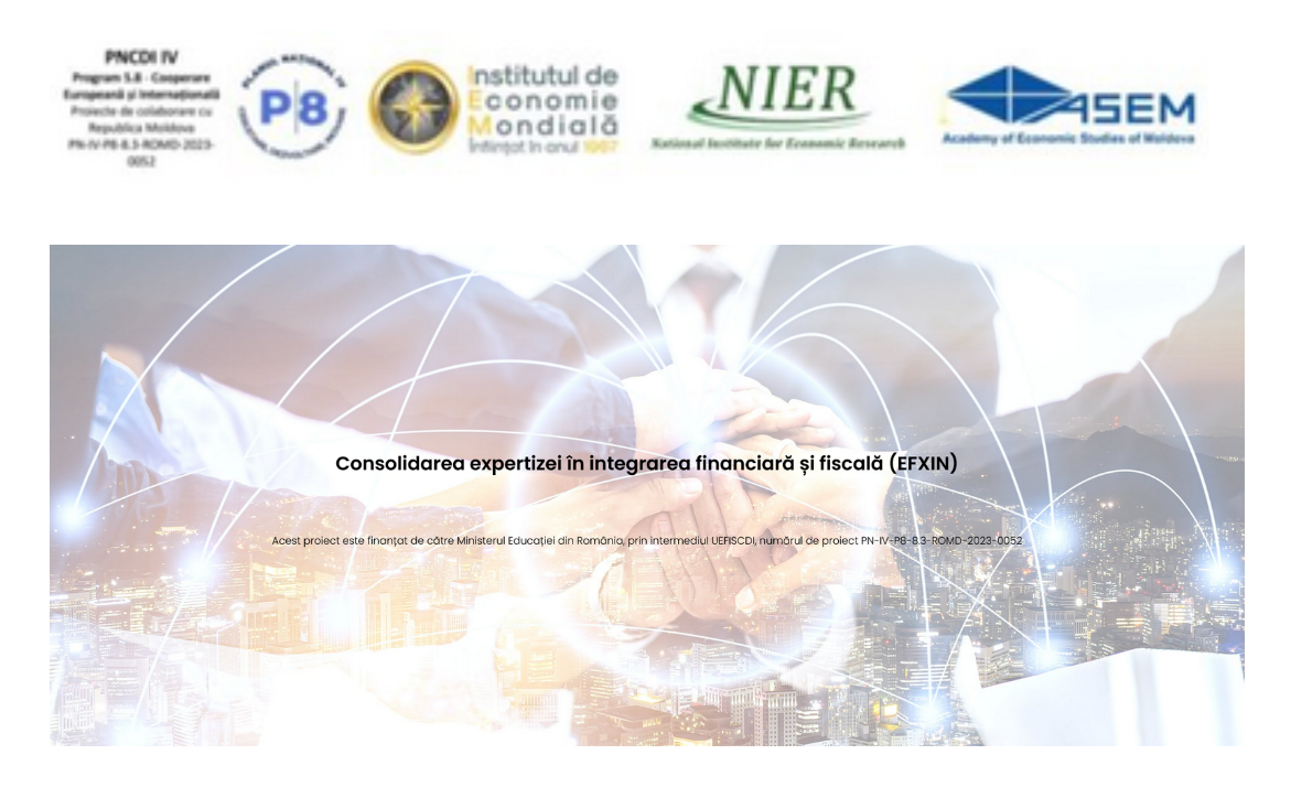 Workshop internațional: „Integrarea financiară și fiscală a Republicii Moldova: provocări și perspective”